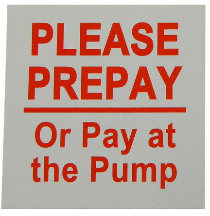 PID-141 - 6" x 6" Decal - PrePay or Pay at Pump