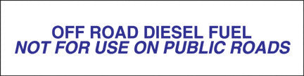 PID-209 - 12" x 3" Decal - Diesel Fuel Off Road