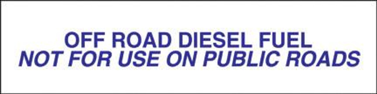 PID-209 - 12" x 3" Decal - Diesel Fuel Off Road