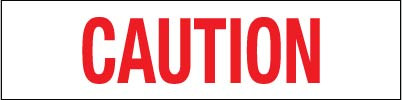 PID-CAUTION - 12X3 CAUTION RED/WHT