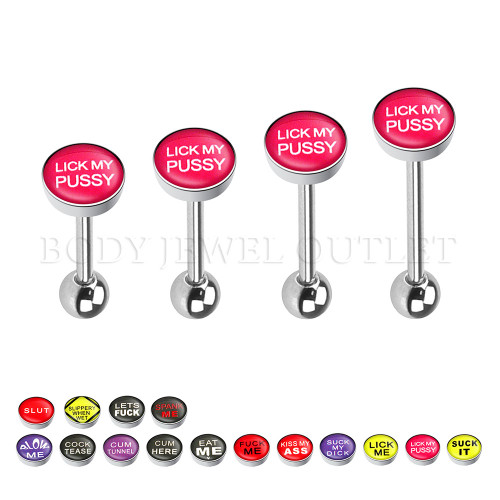 Lick My Pussy - Steel Ball 5mm - 316L Surgical Steel Straight Barbell/Tongue Piercing - 14 Gauge (1 Piece)