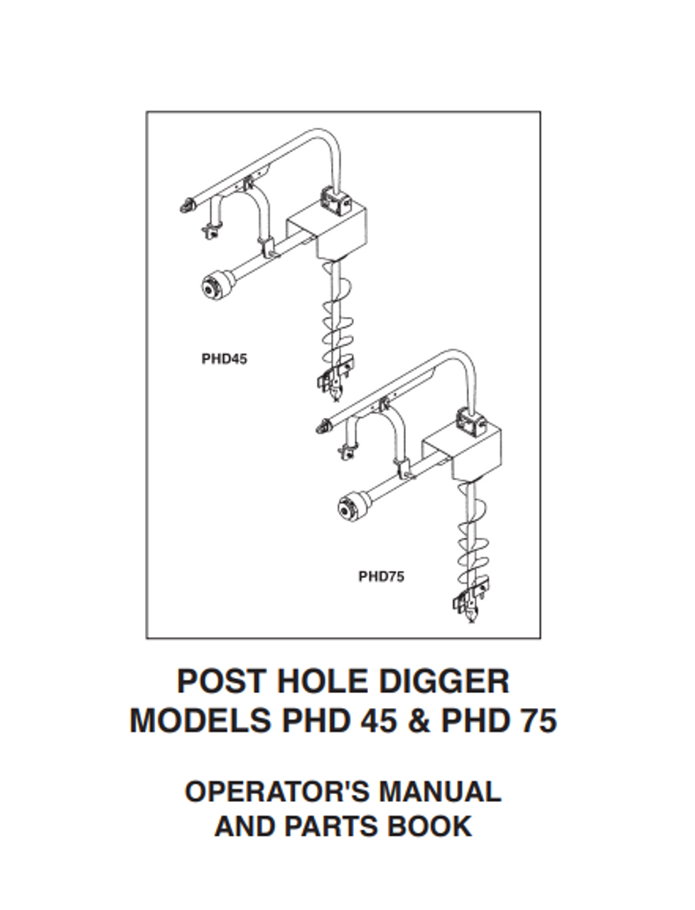 Post Hole Digger Operator's Manual