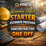 Ginormous Project STARTER ESTIMATE PACKAGE SUBCONTRACTOR ONE OFF