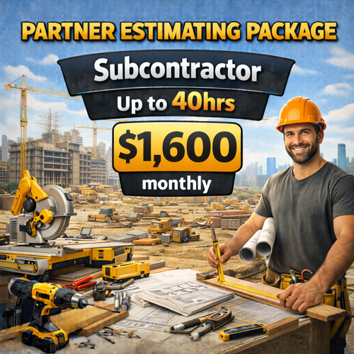 PARTNER ESTIMATING PACKAGE Subcontractor (Monthly) Up to 40hrs