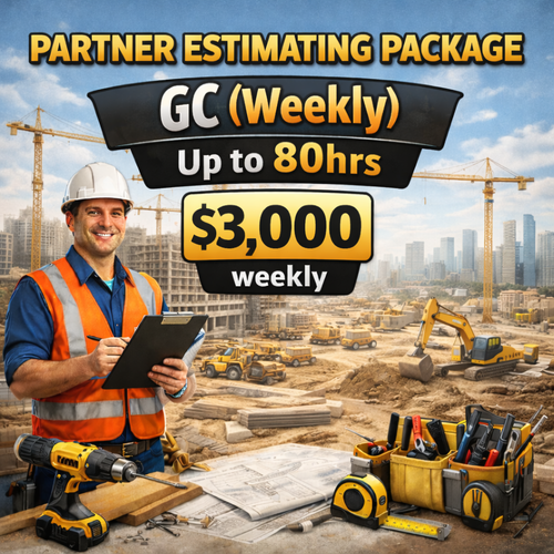 PARTNER ESTIMATING PACKAGE GC (Weekly) Up to 80hrs