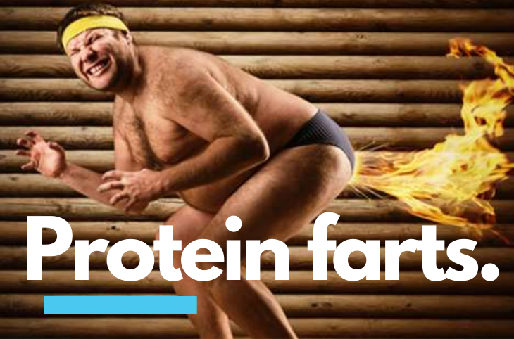 Protein Farts - Everything You Need To Know to Save Your Relationship Protein Farts - Everything You Need To Know to Save Your Relationship