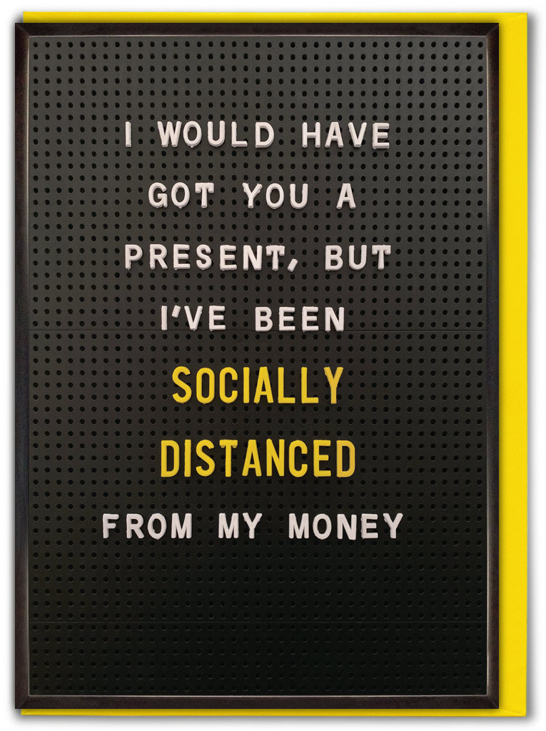 Funny Isolation Birthday Card Socially Distanced Money By Brainbox ...