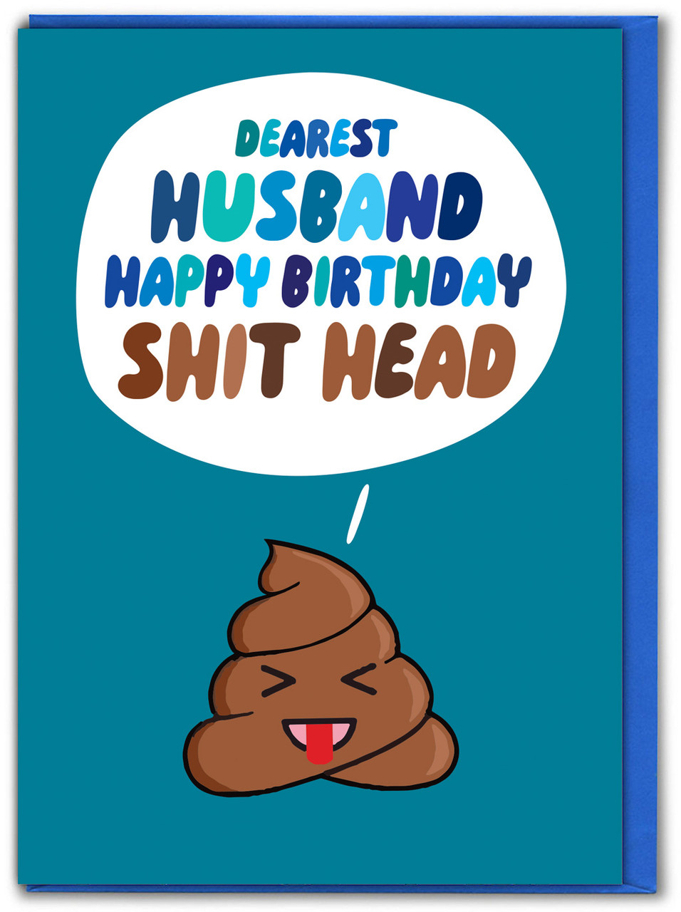 Rude Husband Birthday Card - Shit Head By Brainbox Candy 