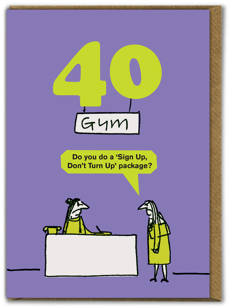 Funny 40th Birthday Card - Age 40 Sign Up By Modern Toss ...