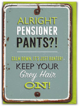 Funny Birthday Cards, Pensioner Pants Embossed | Brainbox Candy