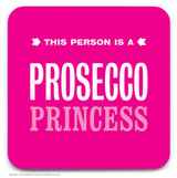 Funny Coaster - Pink Prosecco Princess