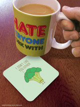 Funny Coaster - Don't Like You Either By I love Doodle