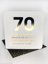 Funny 70th Birthday Card (Gold Foiled)