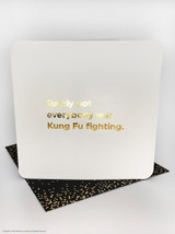 Funny Birthday Card (Gold Foiled) Kung Fu Fighting