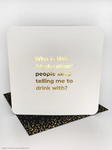 Funny Birthday Card (Gold Foiled) Drink Moderation