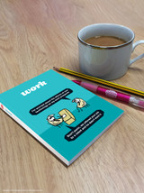 Funny A6 Notebook Work Robot By Modern Toss