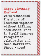 Funny Husband Birthday Card Weathered the Storm