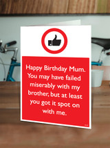 Funny Mum Birthday Card Failed With Brother