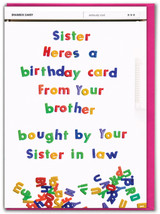 Funny Sister Birthday Card From Brother Bought By Sister In Law