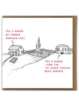 Rude Divorce Celebration Where I Live Card By Jim Titley