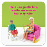 Funny Coaster - No Greater Love By Bold and Bright