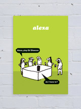 Funny Poster - Alexa A3 Print By Modern Toss