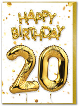 20th Birthday Card - Age 20 Balloon Gold