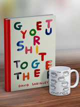 Get Your Shit Together (Hardback) Book By David Shrigley