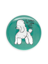 Pocket Mirror - I Want To Look Like This - David Shrigley
