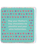 Funny Embossed Mother's Day Card Bottomless Wine