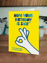 Funny Sick Embossed Birthday Card