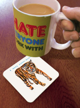 Funny Coaster - Tiger Hates Humans By David Shrigley