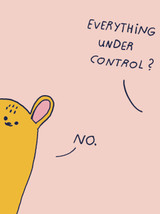 Funny Under Control Birthday Card By Majasbok