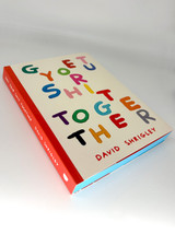 SIGNED Get Your Shit Together (Paperback) Book By David Shrigley