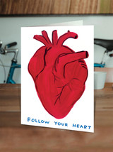 Funny Follow Your Heart Birthday Card By David Shrigley