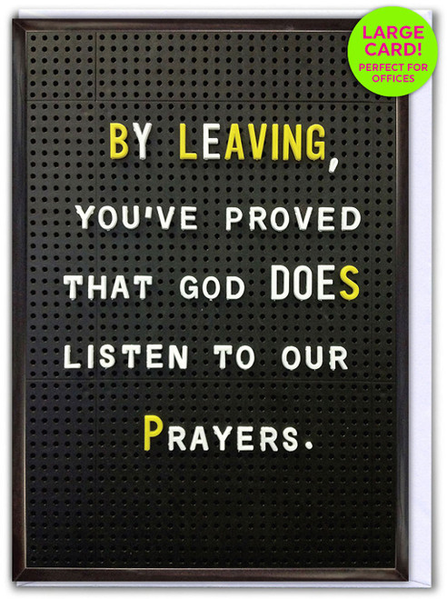 Funny Leaving LARGE Card for Work/Office - Prayers