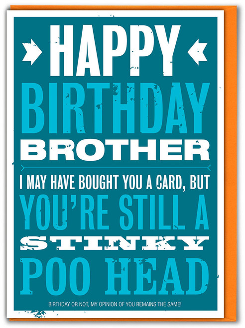 Funny Brother Birthday Card - Stinky Poo Head