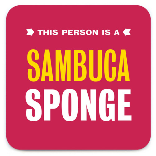 Funny Coaster - Sambuca Sponge