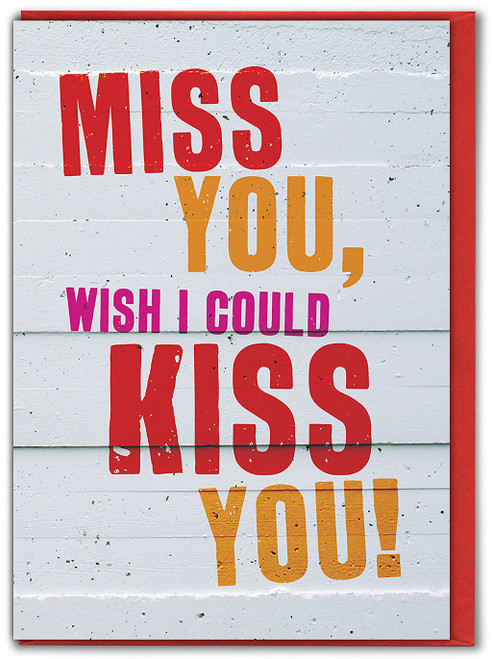 Missing You Card - Miss You Wish I Could Kiss You