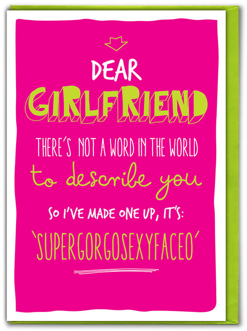 Funny Birthday/Valentines Card - Supergorgosexyfaceo Girlfriend