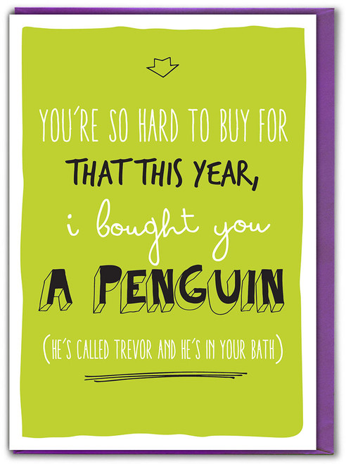 Funny Birthday Card Trevor The Penguin