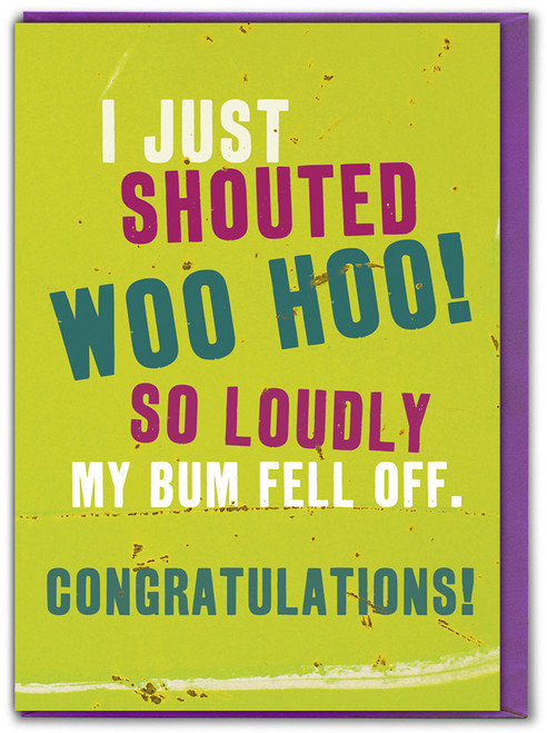 Funny Congratulations Card - Shouted Woo Hoo