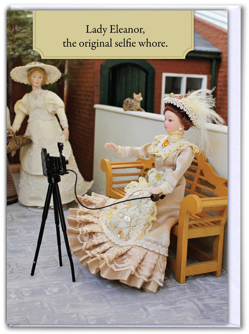 Funny Birthday Card Selfie Whore By Teeny Tiny People