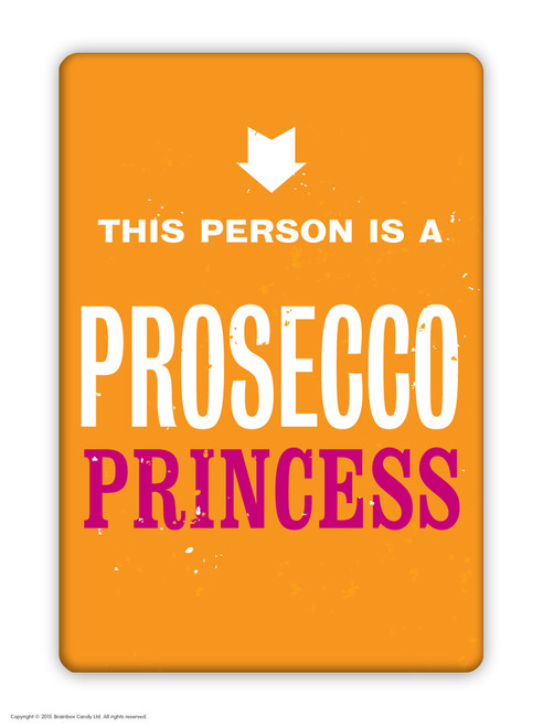 Funny Fridge Magnet Prosecco Princess