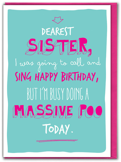 Funny Sister Birthday Card Massive Poo