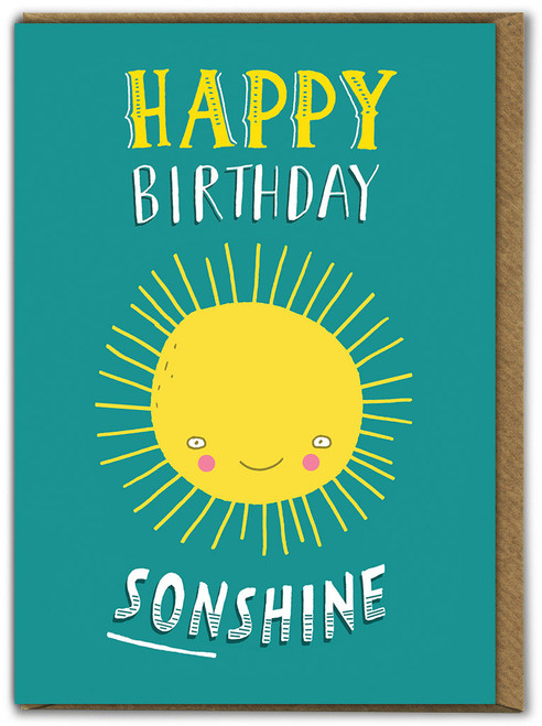 Funny Son Birthday Card Sonshine By Charly Clements