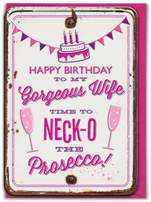 Funny Wife Birthday Card Neck-o Prosecco By Brainbox Candy