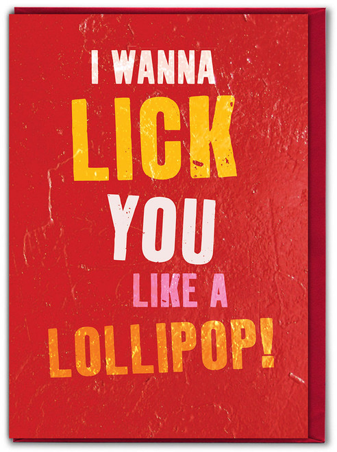 Funny Valentines Card Lick Like A Lollipop