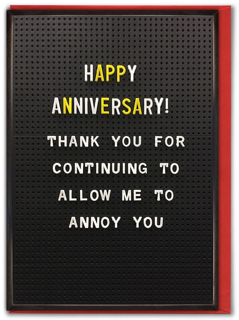 Funny Anniversary Card - Annoy You