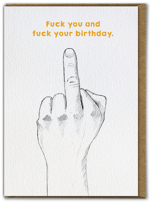 Rude Birthday Card F Your